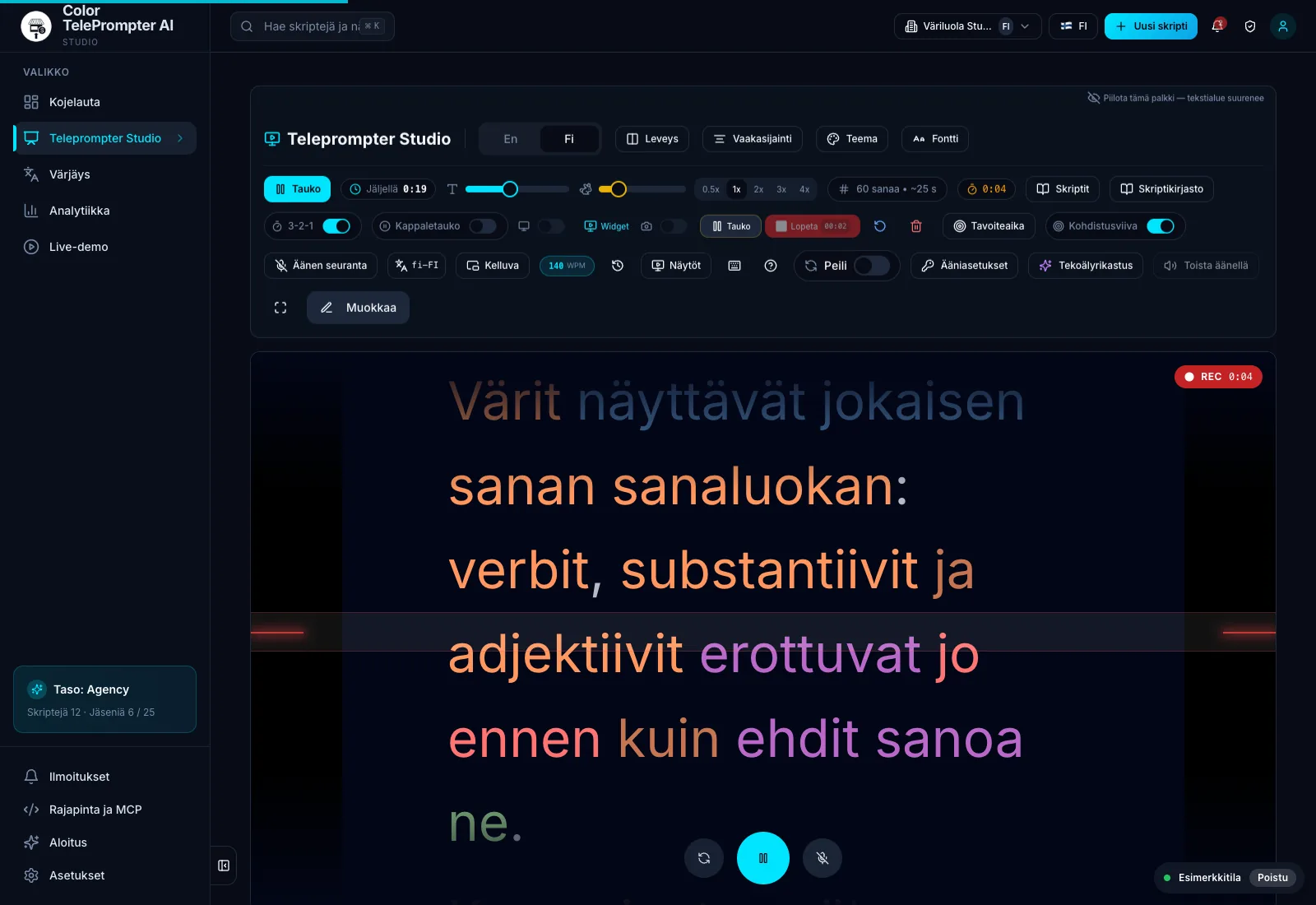 Nauhoitus prompterissa: ääni, kamera tai näyttö. Demotyötila esimerkkidatalla.